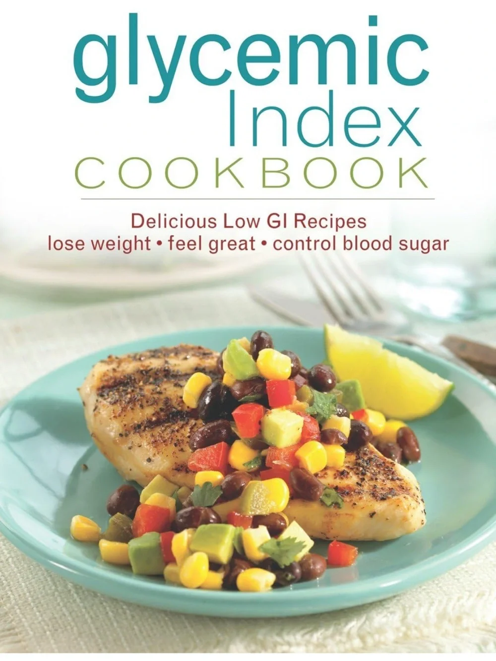 Glycemic Index Cookbook spiral bound